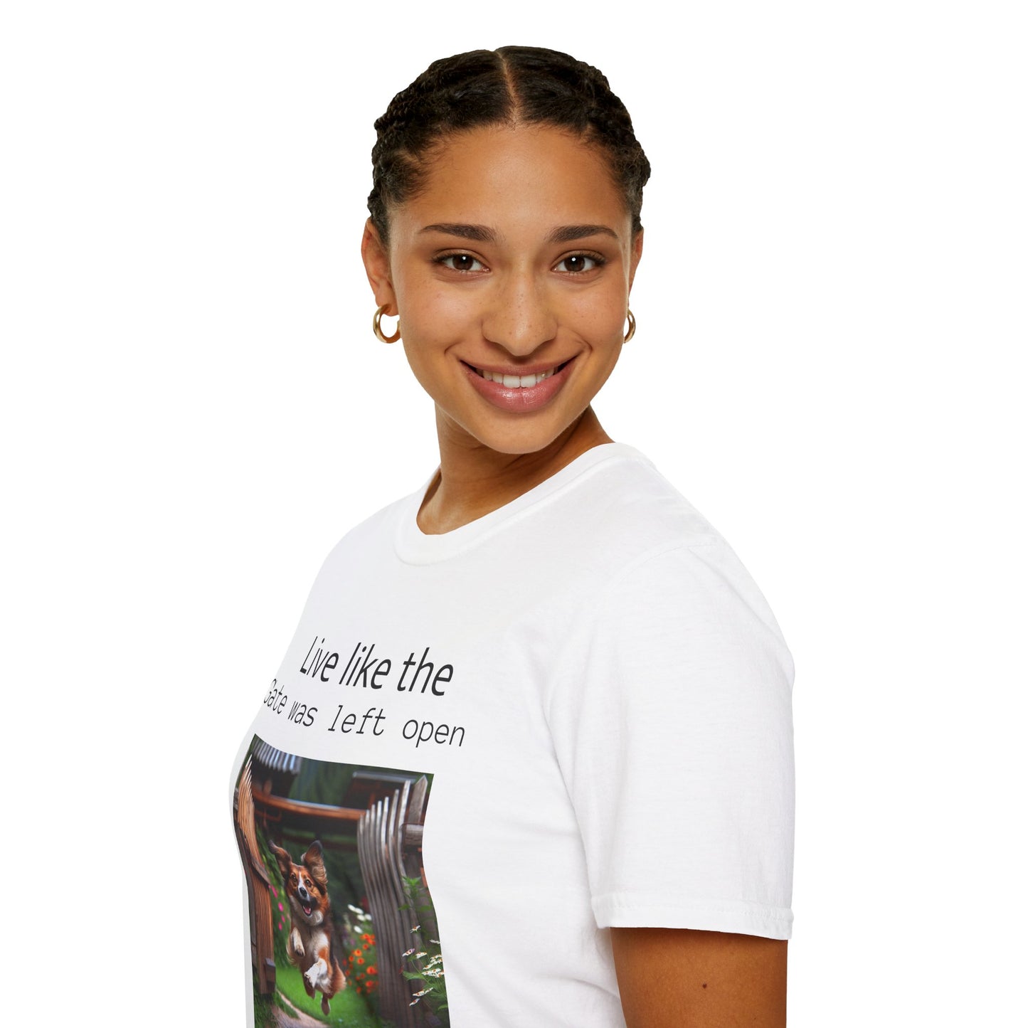 Unisex T-Shirt - Live Like the Gate Was Left Open